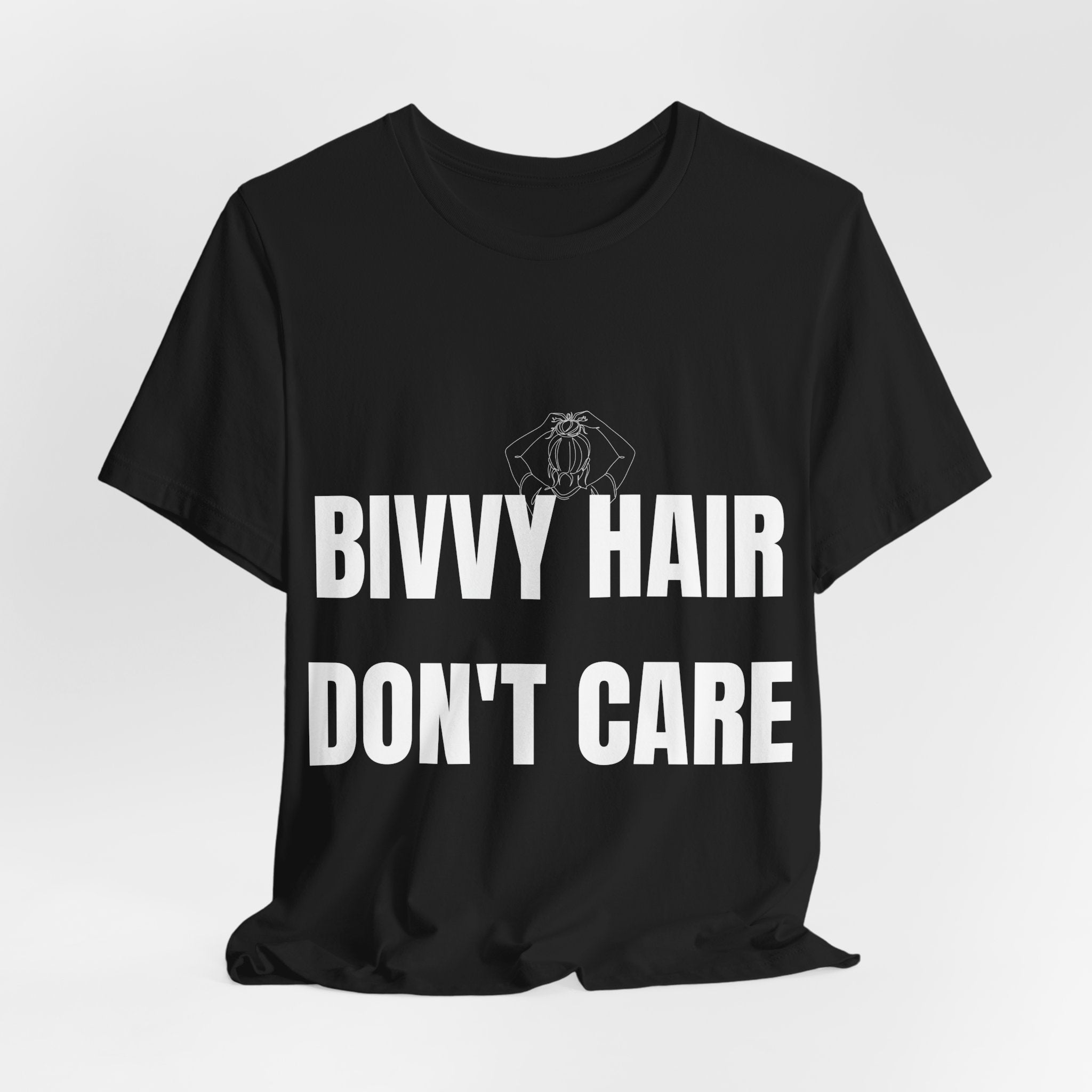 Bivvy Hair Don't Care T Shirt | First Women's Carp Fishing Tee | Bank Life Gift For Her | Fishing Clothing UK