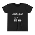 Just A Boy And His Rod Fishing T Shirt - Dad Mum Son Gift